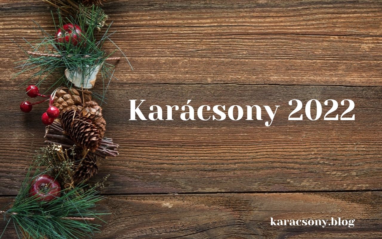 karácsony 2022